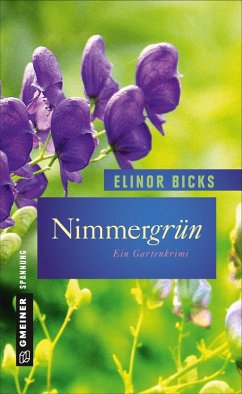 Nimmergrün (eBook, PDF) - Bicks, Elinor