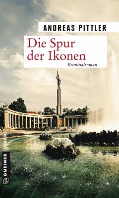 Die Spur der Ikonen (eBook, ePUB) - Pittler, Andreas