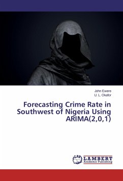 Forecasting Crime Rate in Southwest of Nigeria Using ARIMA(2,0,1) - Ewere, John;Okafor, U. L.