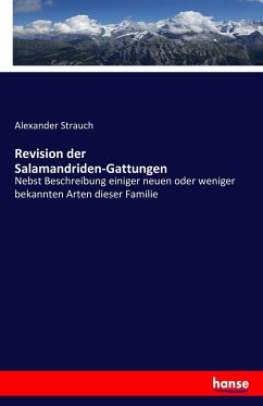 Revision der Salamandriden-Gattungen - Strauch, Alexander