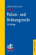 Polizei- und Ordnungsrecht - Bild 1