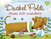 Dackel Poldi muss sich wundern