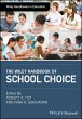 The Wiley Handbook of School Choice - Bild 1
