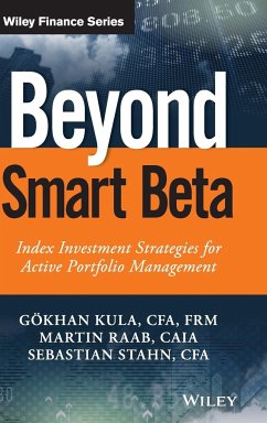 Beyond Smart Beta - Kula, Gökhan;Raab, Martin;Stahn, Sebastian