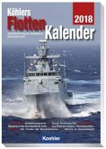 Köhlers Flottenkalender 2018 Köhlers Flottenkalender 2018