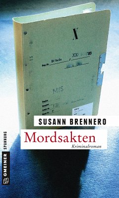 Mordsakten (eBook, ePUB) - Brennero, Susann