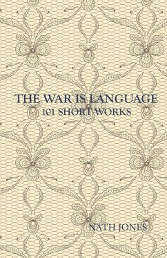 The War is Language - Jones, Nath