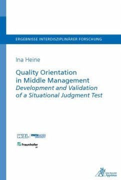 Quality Orientation in Middle Management Development and Validation of a Situational Judgment Test - Heine, Ina