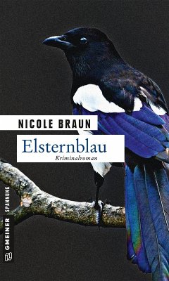 Elsternblau (eBook, ePUB) - Braun, Nicole