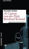 Al Capone von der Pfalz - Bernhard Kimmel (eBook, ePUB)