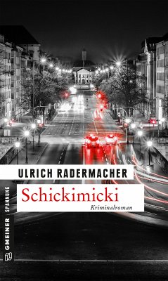Schickimicki (eBook, ePUB) - Radermacher, Ulrich