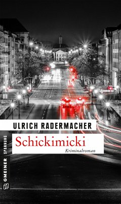 Schickimicki (eBook, PDF) - Radermacher, Ulrich