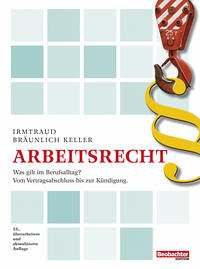 Arbeitsrecht - Irmtraud Bräunlich Keller