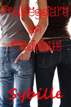 Cover Palpeggiare un Piedipiatti (eBook, ePUB)