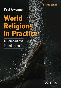 World Religions in Practice - Gwynne, Paul