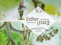 Esther aus Afghanistan + Emil aus Deutschland - Sima, Elinor