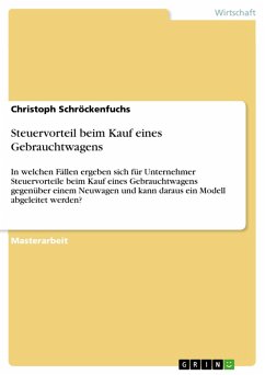Steuervorteil beim Kauf eines Gebrauchtwagens (eBook, PDF) - Schröckenfuchs, Christoph