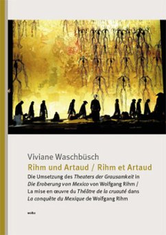 Rihm und Artaud / Rihm et Artaud - Waschbüsch, Viviane