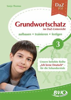 DaZ Fit: Grundwortschatz im DaZ-Unterricht 03 (Deutsch als Zweitsprache) - Thomas, Sonja