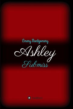 Ashley (eBook, ePUB) - Montgomery, Emery
