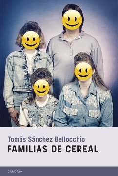 Familias de cereal (eBook, ePUB) - Sánchez Bellocchio, Tomás