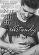 Nur mit dir ... vollständig (eBook,... - Bild 1