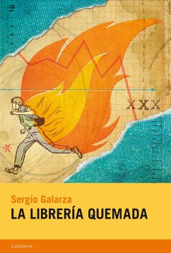 La librería quemada (eBook, ePUB) - Galarza, Sergio