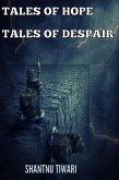 Tales of Hope, Tales of Despair (eBook, ePUB)