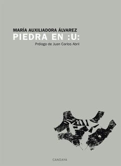 Piedra en :U: (eBook, ePUB) - Álvarez, María Auxiliadora