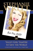 Valley Girl Vampire to Save the World (A Storyteller's Collection: Vol. 1 Short Story) (eBook, ePUB)