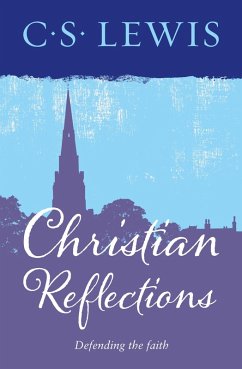 Christian Reflections (eBook, ePUB) - Lewis, C. S.