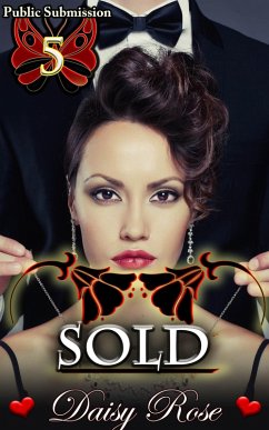Cover Public Submission 5: Sold (eBook, ePUB)