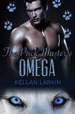 The Pack Master's Omega (Ridge City Pup Pack, #2) (eBook, ePUB)