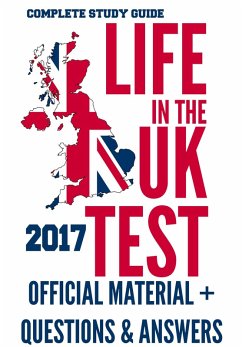 Cover Life in the UK Test 2017: Official Study Material & Practice Questions & Answers (eBook, ePUB)