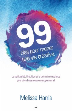 Cover 99 cles pour mener une vie creative (eBook, ePUB)