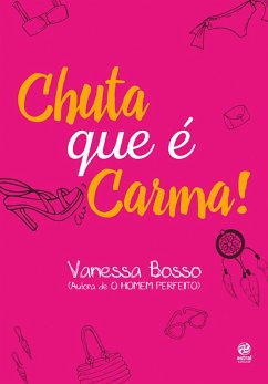 Cover Chuta que é carma! (eBook, ePUB)
