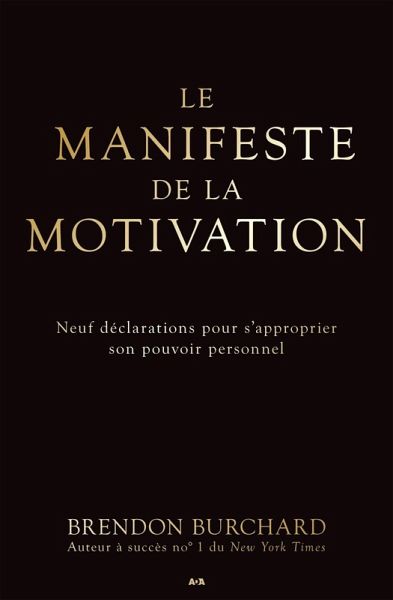 Le manifeste de la motivation (eBook, ePUB)