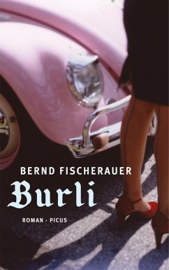 Burli (eBook, ePUB) - Fischerauer, Bernd