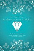 La resonance des cristaux (eBook, ePUB)