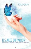 Les ailes du pardon (eBook, ePUB)