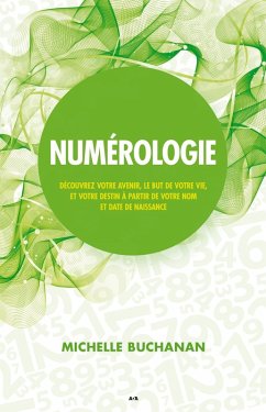 Numerologie (eBook, ePUB) - Michelle Buchanan, Buchanan