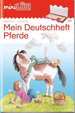 miniLÜK. mein Pferde-Deutschheft 3. Klasse