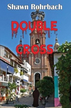 Double Cross - Rohrbach, Shawn
