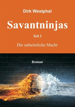 Savantninjas - Westphal, Dirk