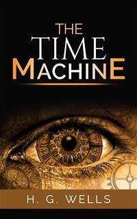 The time machine (eBook, ePUB) - G. Wells, H.