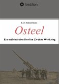 Osteel - Ein ostfriesisches Dorf im Zweiten Weltkrieg