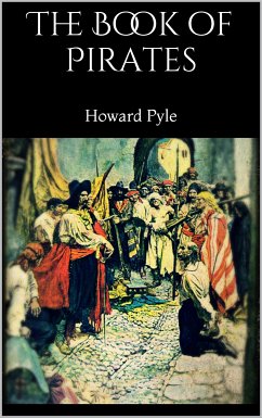 The Book of Pirates (eBook, ePUB) - PYLE, HOWARD
