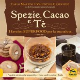 Spezie, Cacao e Tè (eBook, ePUB) Spezie, Cacao e Tè (eBook, ePUB)