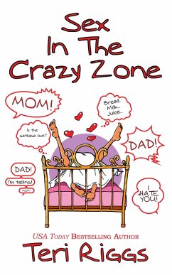 Cover Sex in the Crazy Zone (eBook, ePUB)