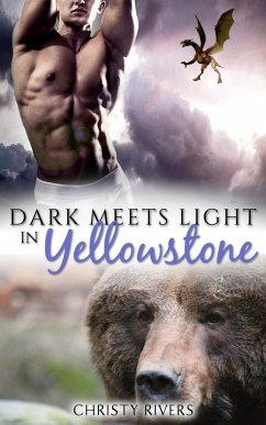 Dark Meets Light in Yellowstone (Yellowstone Mates BBW Paranormal Romance, #4) (eBook, ePUB) - Rivers, Christy